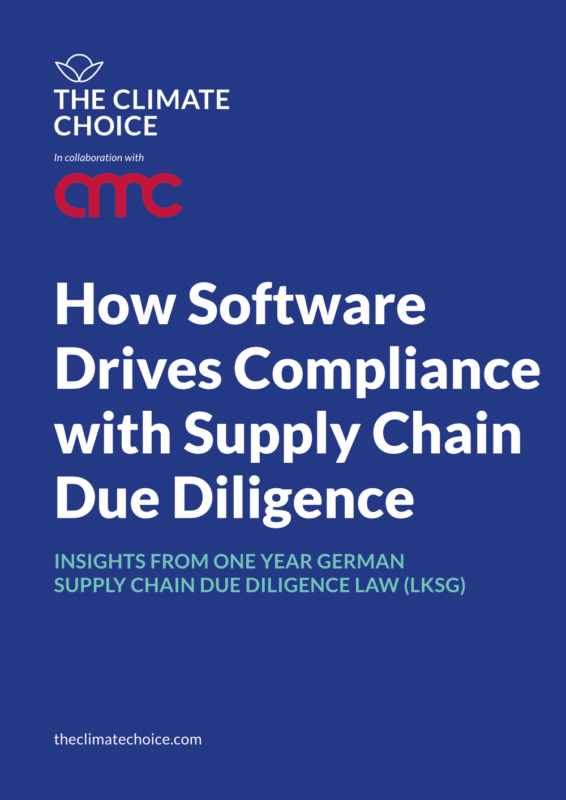 The Climate Choice - How software drives compliance with supply chain due diligence Titel